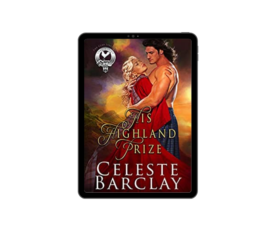 Celeste Barclay's His Highland Prize cover