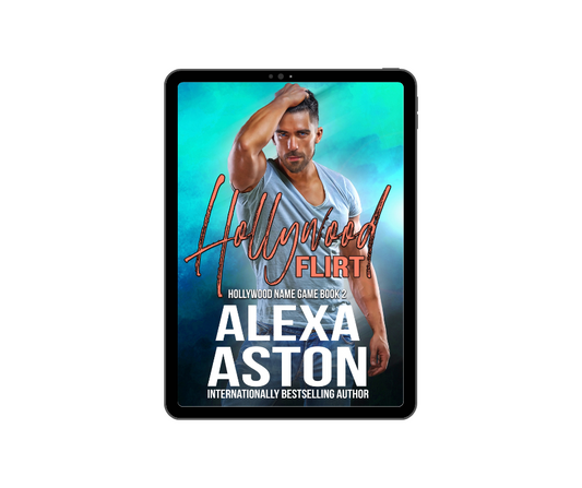 Alexa Aston's Hollywood Flirt cover