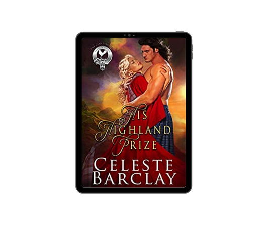 Celeste Barclay's His Highland Prize cover