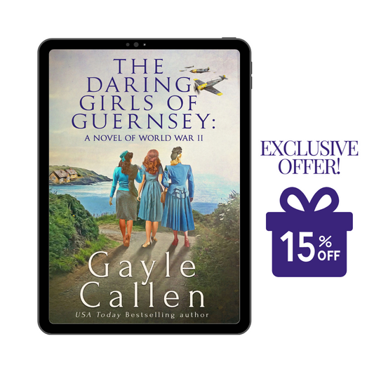 Grayle Callen The Daring Girls of Guernsey front cover, 15% off
