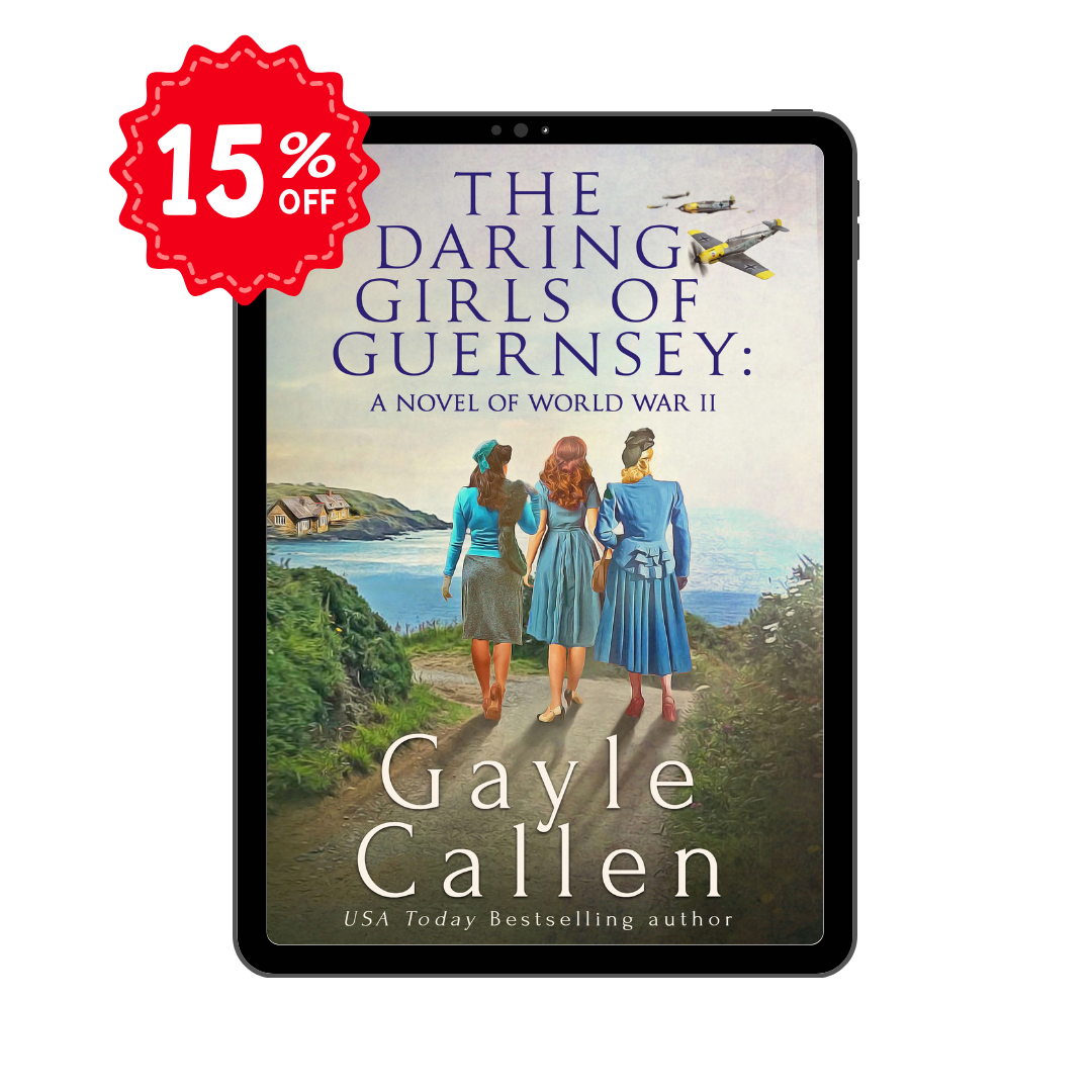 Grayle Callen The Daring Girls of Guernsey front cover, 15% off
