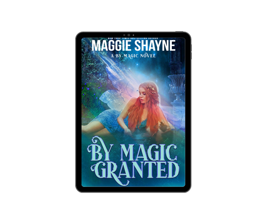 Maggie Shayne By-Magic-Granted ebook cover