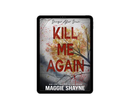 Maggie Shayne Kill-Me-Again-Kindle cover