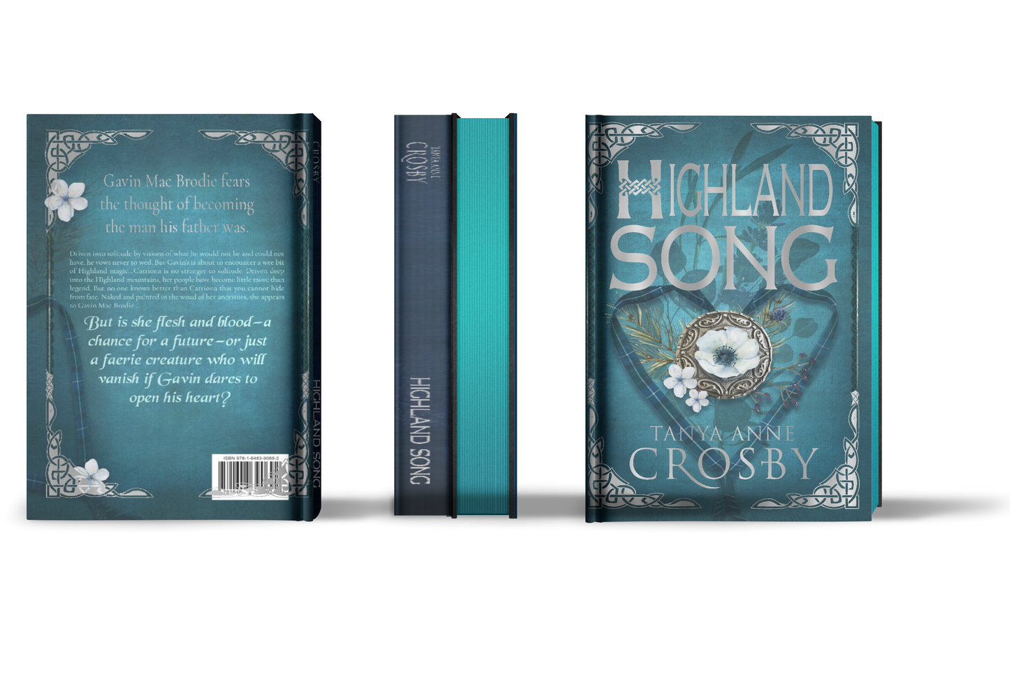 Highland Song by Tanya Anne Crosby